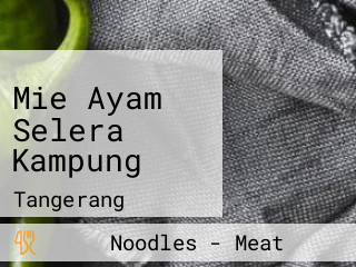 Mie Ayam Selera Kampung