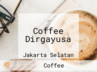 Coffee Dirgayusa