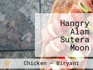 Hangry Alam Sutera Moon Chicken X San Gyu X Ayam Koplo X Dari Pada X Wai Thai Food X Accha X Hot Side Story X Bu Tumbar