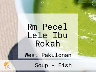 Rm Pecel Lele Ibu Rokah