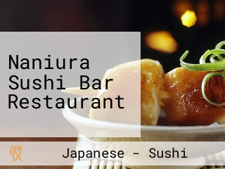 Naniura Sushi Bar Restaurant