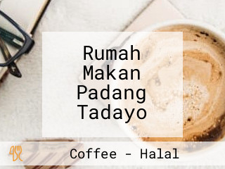 Rumah Makan Padang Tadayo