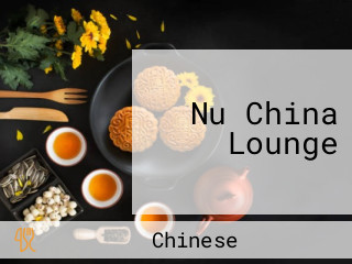 Nu China Lounge