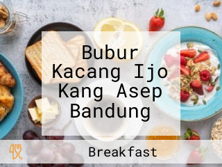 Bubur Kacang Ijo Kang Asep Bandung