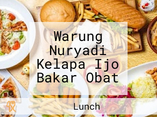 Warung Nuryadi Kelapa Ijo Bakar Obat