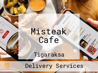 Misteak Cafe