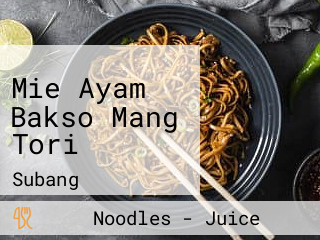 Mie Ayam Bakso Mang Tori