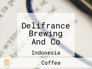 Delifrance Brewing And Co