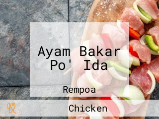 Ayam Bakar Po' Ida