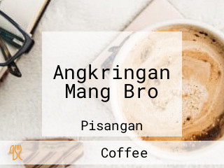 Angkringan Mang Bro