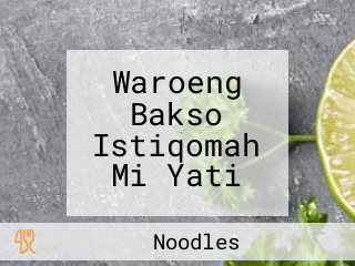 Waroeng Bakso Istiqomah Mi Yati