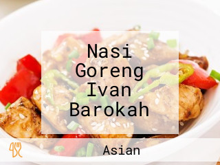 Nasi Goreng Ivan Barokah