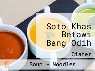 Soto Khas Betawi Bang Odih