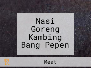 Nasi Goreng Kambing Bang Pepen