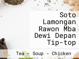 Soto Lamongan Rawon Mba Dewi Depan Tip-top