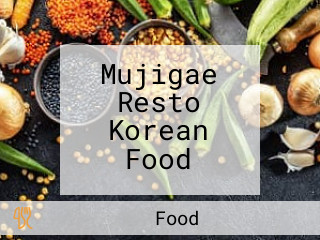 Mujigae Resto Korean Food