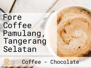 Fore Coffee Pamulang, Tangerang Selatan