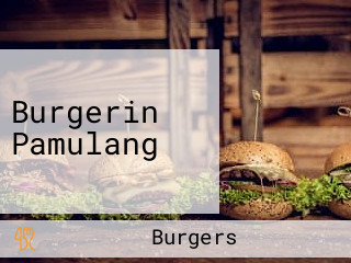 Burgerin Pamulang