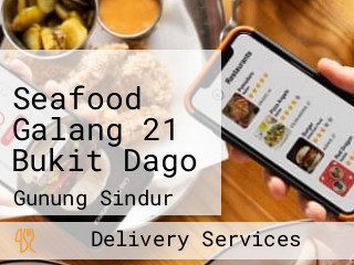 Seafood Galang 21 Bukit Dago