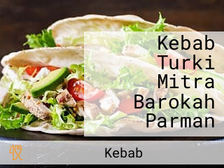 Kebab Turki Mitra Barokah Parman