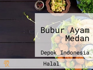 Bubur Ayam Medan