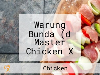 Warung Bunda (d Master Chicken X Freshy Tea)