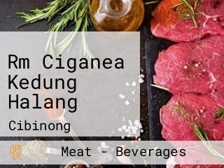 Rm Ciganea Kedung Halang