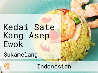 Kedai Sate Kang Asep Ewok