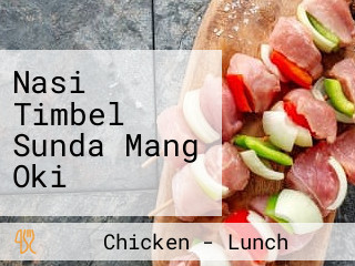 Nasi Timbel Sunda Mang Oki