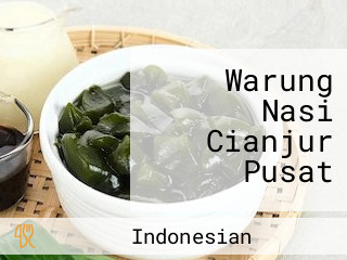 Warung Nasi Cianjur Pusat