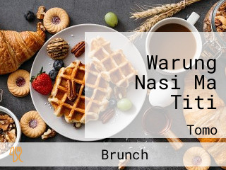 Warung Nasi Ma Titi