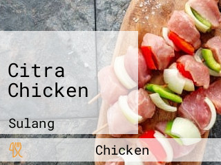 Citra Chicken