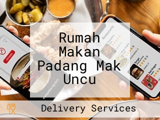 Rumah Makan Padang Mak Uncu