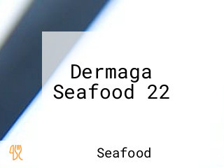 Dermaga Seafood 22