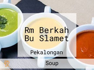 Rm Berkah Bu Slamet