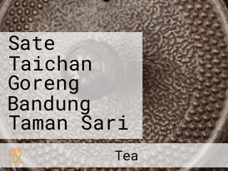 Sate Taichan Goreng Bandung Taman Sari