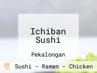 Ichiban Sushi