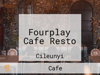 Fourplay Cafe Resto