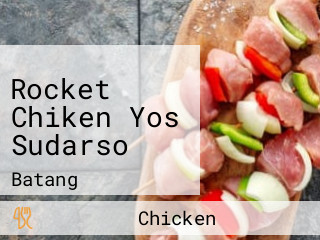 Rocket Chiken Yos Sudarso