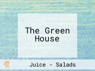 The Green House