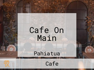 Cafe On Main