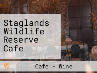 Staglands Wildlife Reserve Cafe