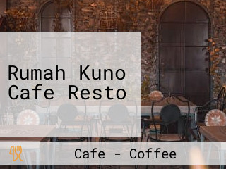 Rumah Kuno Cafe Resto