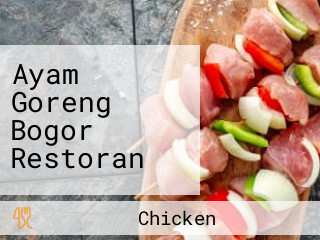 Ayam Goreng Bogor Restoran