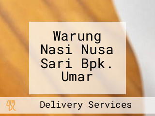 Warung Nasi Nusa Sari Bpk. Umar