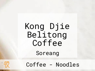 Kong Djie Belitong Coffee