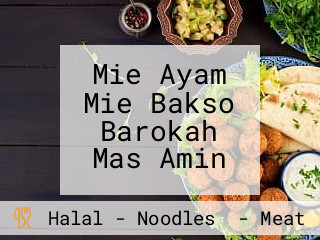 Mie Ayam Mie Bakso Barokah Mas Amin