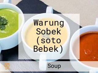 Warung Sobek (soto Bebek)