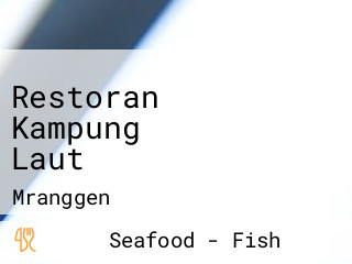 Restoran Kampung Laut