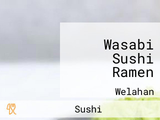 Wasabi Sushi Ramen